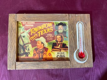 Roy Rogers And Trigger Rainbows Over Texas Thermometer