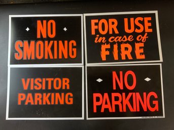 4 Signs: No Parking, Visitor Parking, No Smoking & For Use In Case Of Fire