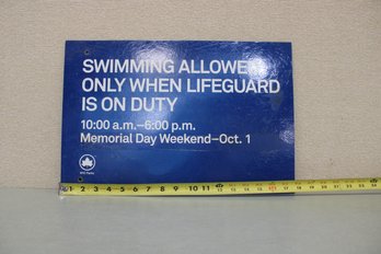 Sign Swimming Allowed Only When Lifeguard Is On Duty NYC Parks Fiberglass Sign 18' X 12'