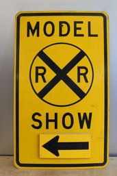 Model R.R. Show Sign With Changeable Arrow 30' X 18'