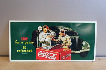 Drink Coca Cola Tin Sign 8' X 16 1/2'