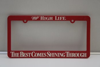 Miller High Life License Plate Frame 12 1/4' X 6 1/2'