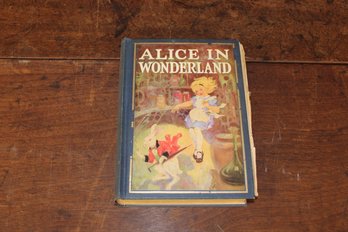 Lewis Carroll's Alice In Wonderland AND Through The Looking Glass Published By John C. Winston Company In 1923