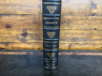 Franklin Library Trinity By Leon Uris A E G First Edition Unread