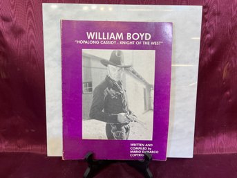 William Boyd Hopalong Cassidy Night Of The West Written And Compiled By Mario De Marco Picture Book