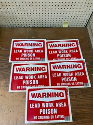 Lot Of 5 Brand New Warning Lead Work Area Poison Signs