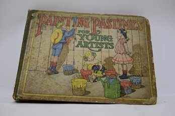 1906 Painting Pastimes For Young Artists *see Description*