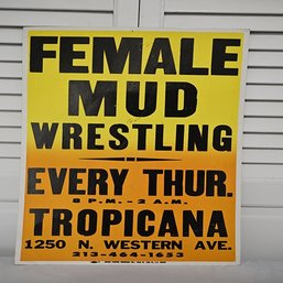 Female Mud Wrestling Advertising Cardboard Poster, 14x22