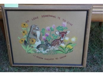 VINTAGE NEEDLEPOINT TITLE ' TO LOVE SOMETHING IS TO GIVE IT ROOM ENOUGH TO GROW' 20X16 INCHES