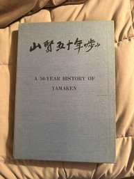 A 50-Year History Of Yamaken Book For Collection