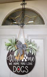 WELCOME WE HOPE YOU LIKE DOGS Hanging Sign With Hanging Door Hook