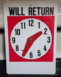 Vintage WILL RETURN Adjustable Sign