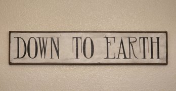 Vintage Handpainted Folk Art DOWN TO EARTH Wall Accent Framed Sign