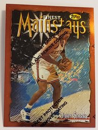 1997 Topps Finest Mainstays John Starks Basketball Card W/Coating Knicks