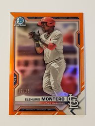 2021 Bowman Chrome Elehuris Montero #'d /25 Orange Refractor Parallel Prospect Baseball Card Cardinals