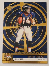 2001 Pacific Vanguard #'d /999 Brian Griese Bombs Away Insert Football Card Broncos