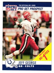 1990 NFL Pro Set Jeff George Rookie Football Card Colts