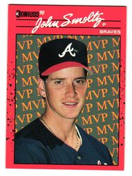 1990 Donruss John Smoltz MVP Error Baseball Card (Tom Glavine Pictured) Braves