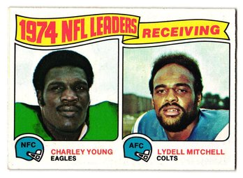 1975 Topps Charlie Young / Lydell Mitchell '74 NFL Receiving Leaders Football Card Eagles / Colts
