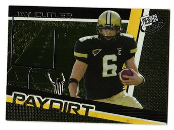 2006 Press Pass Jay Cutler Rookie Paydirt Insert Football Card Broncos