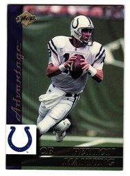 1999 Collector's Edge Peyton Manning Advantage Football Card Colts #67