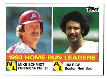 1984 Topps '83 Home Run Leaders Mike Schmidt / Jim Rice Baseball Card Phillies / Red Sox