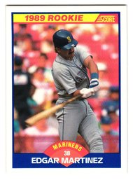 1989 Score Edgar Martinez Rookie Baseball Card Mariners