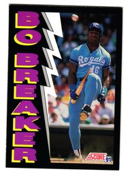 1991 Score Bo Jackson Bo Breaker Baseball Card Royals