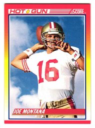 1990 Score Joe Montana Hot Gun Football Card 49ers