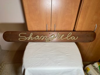 Shangrila Rope Sign