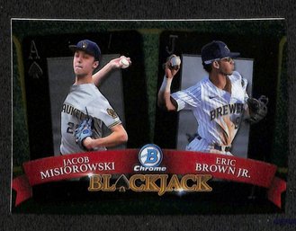 2022 Bowman Chrome: Jacob Misiorowski  & Eric Brown Jr.