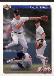 1992 Upper Deck:  Cal Ripken & Lil' Brother Billy Ripken