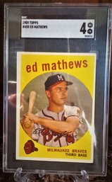 1959 Topps Eddie Matthews:  SGC 4 {'Very Good/Excellent'}