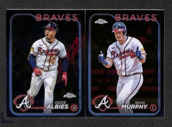 2024 Topps Chrome:  Ozzie Albies  & Sean Murphy