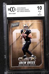 2018 Panini:  Drew Brees - BCCG 'Gem Mint 10'