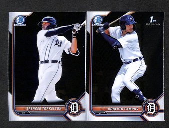 2022 Topps Chrome:  Spencer Torkelson & Robert Campos {1st}