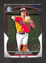 2023 Bowman Chrome:  Jackson Holliday {Mojo Refractor}