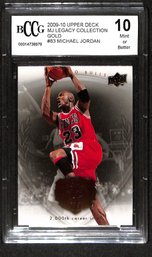 2009-10 Upper Deck Legacy:  Michael Jordan - BCCG Gem Mint '10'