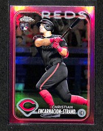 2024 Topps Chrome:  Christian Encarnacion-Strand {RC -Pink Parallel}