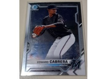 2021 Topps-Bowman Chrome:  Edward Cabrera