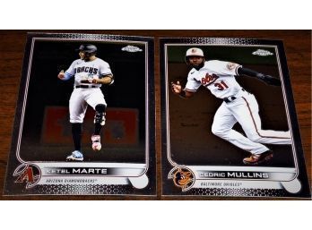 2022 Topps Chrome:  Ketel Marte & Cedric Mullins