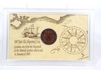 Genuine 1808 East India Admiral Gardner Shipwreck Coin