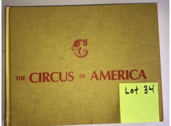 Vintage Book 'The Circus In America'  1969