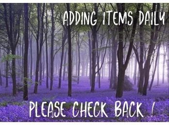 Adding Items Daily ~ Please Check Back!