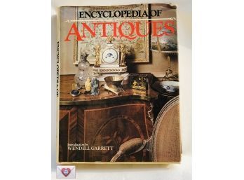 Encyclopedia Of Antiques ~ Large Hard Cover Reference Volume
