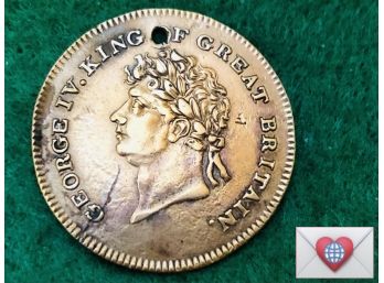 Exonumia Collectors ~ Early 1800s George IV U.K. Token ~ Frick Estate Provenance {World Coin H-18}