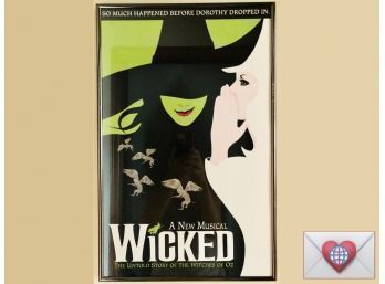 Framed Poster WICKED ~ Official Broadway Windowcard ~ Ready To Hang