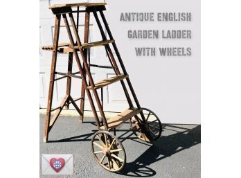 Rare Barn Find! Antique English Wheeled Garden Ladder With Spoked Wheels