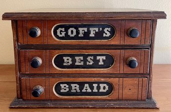 Antique Goff's Best Braid Wood Spool Cabinet Store Advertising