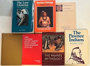 (7) Pawnee Hard And Paper Back Books - Life And Culture, Mythology, Ghost Dance Hand Game, And More